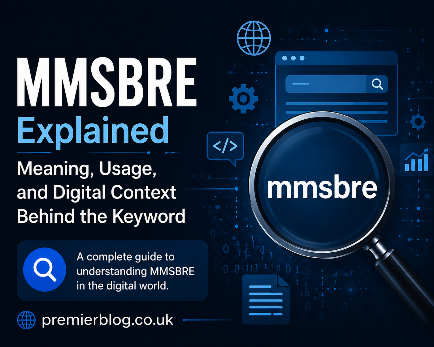 MMSBRE Explained: Meaning, Usage, and Digital Context Behind the Keyword